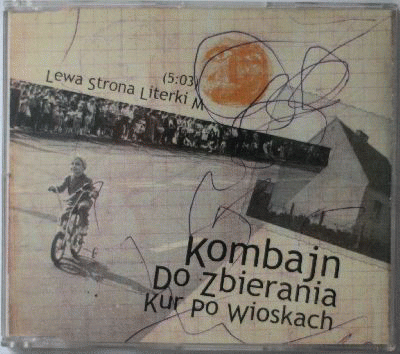 Kombajn Do Zbierania Kur Po Wioskach : Lewa Strona Literki M (Single)